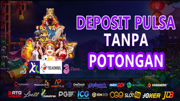 Jackpot Besar di Slot Pulsa Tri Cara Mudah untuk Menang Besar